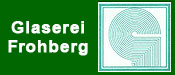 Glaserei Frohberg